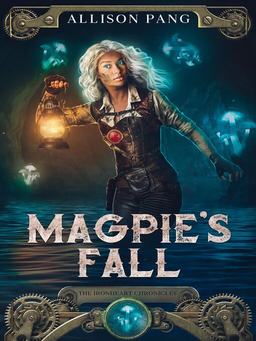 Title details for Magpie's Fall by Allison Pang - Available